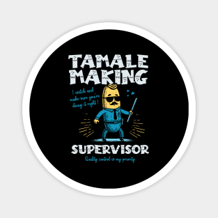 Tamale Making Supervisor Magnet